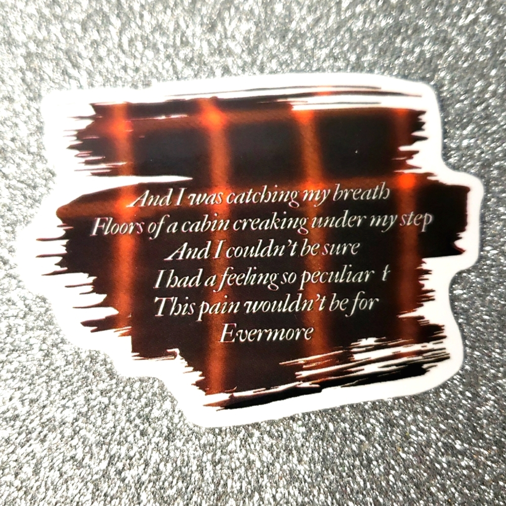 10/$10 Taylor Swift EVERMORE Waterproof Sticker